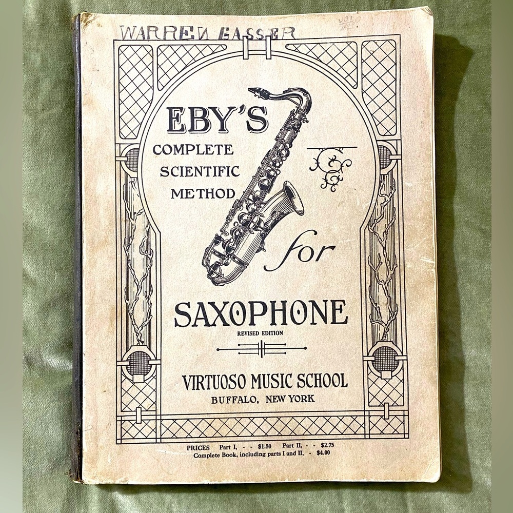 EBY'S COMPLETE SCIENTIFIC METHOD for
SAXOPHONE revised edition 1923